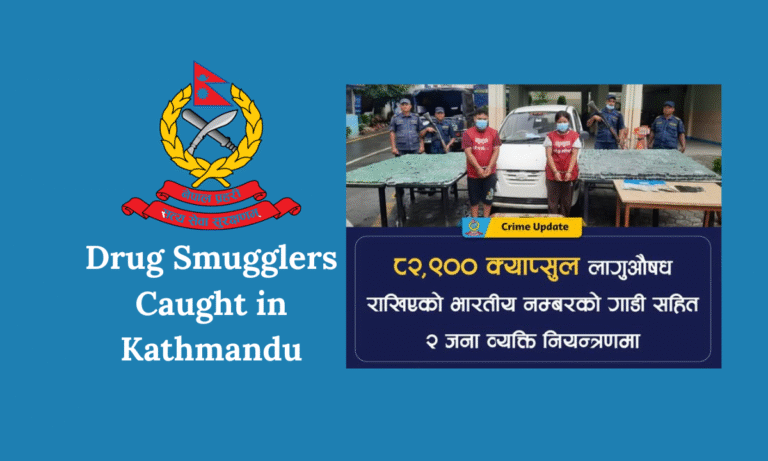 Drug Smugglers Caught in Kathmandu