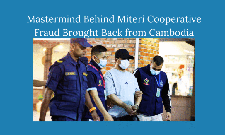Mastermind Behind Miteri Cooperative Fraud Brought Back from Cambodia